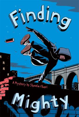 Finding Mighty : a mystery