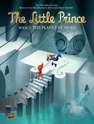 The Little Prince : The planet of music