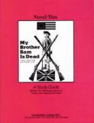 My brother Sam is dead : a study guide
