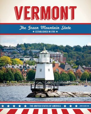 Vermont : the Green Mountain State