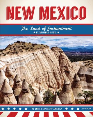 New Mexico : the Land of Enchantment