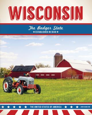 Wisconsin : the Badger State