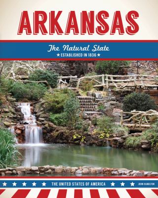 Arkansas : the Natural State