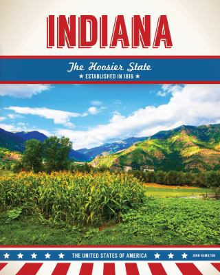 Indiana : the Hoosier State