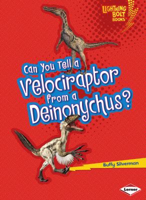 Can you tell a Velociraptor from a Deinonychus?