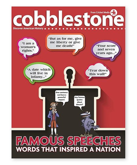 Cobblestone : Famous speeches.