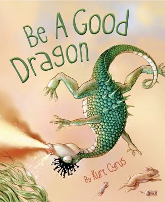 Be a good dragon