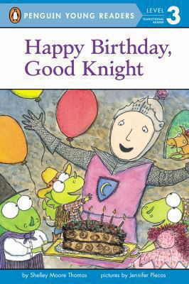 Happy birthday, Good Knight