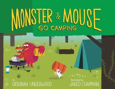 Monster & Mouse go camping