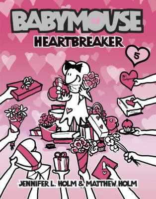 Babymouse. : Heartbreaker. [5], Heartbreaker /