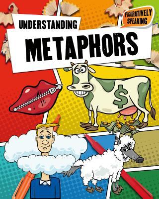 Understanding metaphors