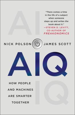 AIQ : how people and machines are smarter together