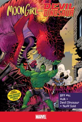 Hulk + Devil Dinosaur = 'nuff said : BFF #4