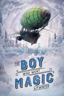 The boy who went magic