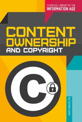 Content ownership and copyright