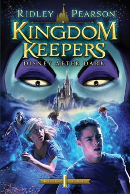 Kingdom Keepers Disney after dark