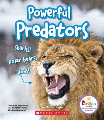 Powerful predators.
