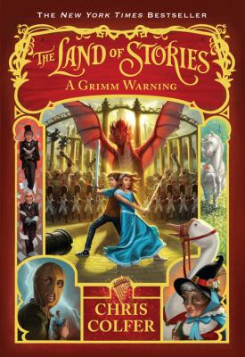 The land of stories : a grimm warning