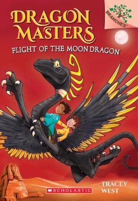 Flight of the moon dragon : Dragon Masters, book 6