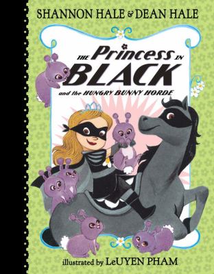 The Princess in Black and the hungry bunny horde