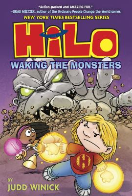 Hilo : waking the monsters. Book 4, Waking the monsters /