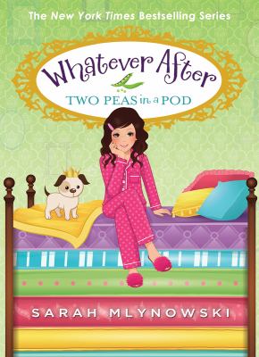 Whatever after : two peas in a pod