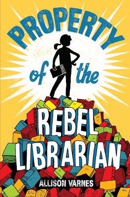 Property of the rebel librarian