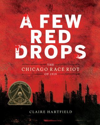 A few red drops : the Chicago Race Riots of 1919