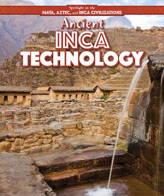 Ancient Inca technology