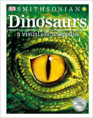 Dinosaurs : a visual encyclopedia