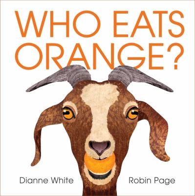 Who eats orange?