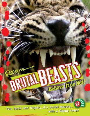 Brutal beasts