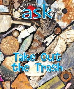 Ask : take out the trash.