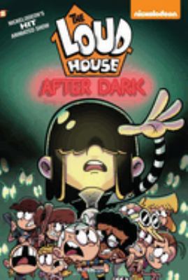 The Loud house : After dark. #5, "After dark".