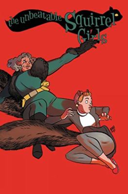 The unbeatable Squirrel Girl. 2 /