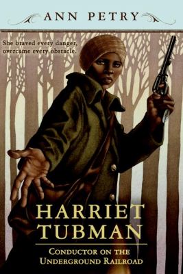 Harriet Tubman, conductor on the Underground Railroad