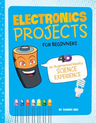 Electronics projects for beginners : 4D an augmented reading experience
