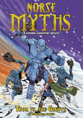 Norse myths : Thor vs. the giants