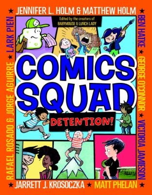 Comics Squad : detention!