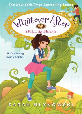 Whatever after : spill the beans