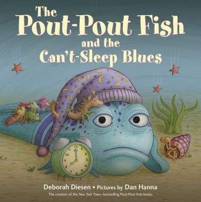 The pout-pout fish and the can't-sleep blues