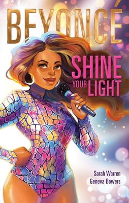 Beyonce : shine your light