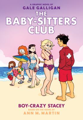The Baby-Sitters Club : Boy-crazy Stacey