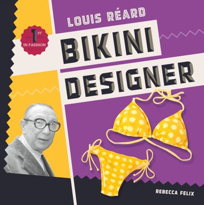 Louis Reard : bikini designer