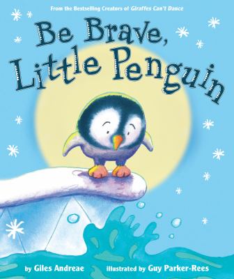 Be brave, little penguin