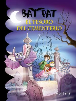 Bat Pat : El Tesoro Del Cementerio