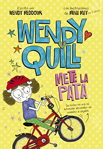 Wendy Quill : Mete la Pata