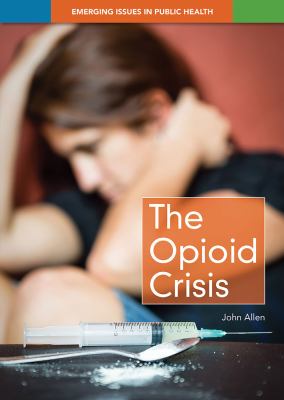 The opioid crisis