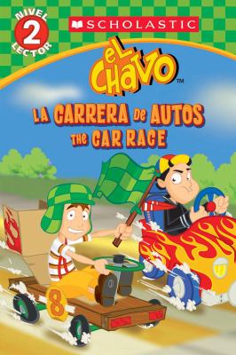 El Chavo : la carrera de autos = the car race