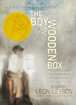 El chico sobre la caja de madera : Memorias del sobrevivente mas joven de las lista de Schindler